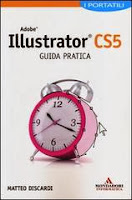 Adobe Illustrator CS5. Guida pratica. I portatili