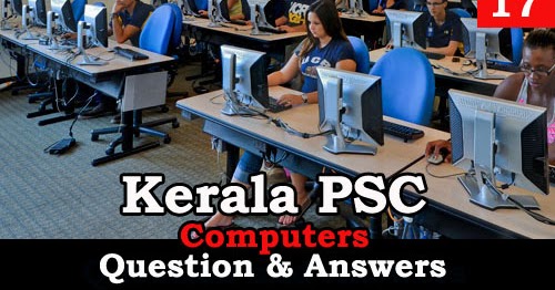 Kerala PSC Computers Question and Answers - 17