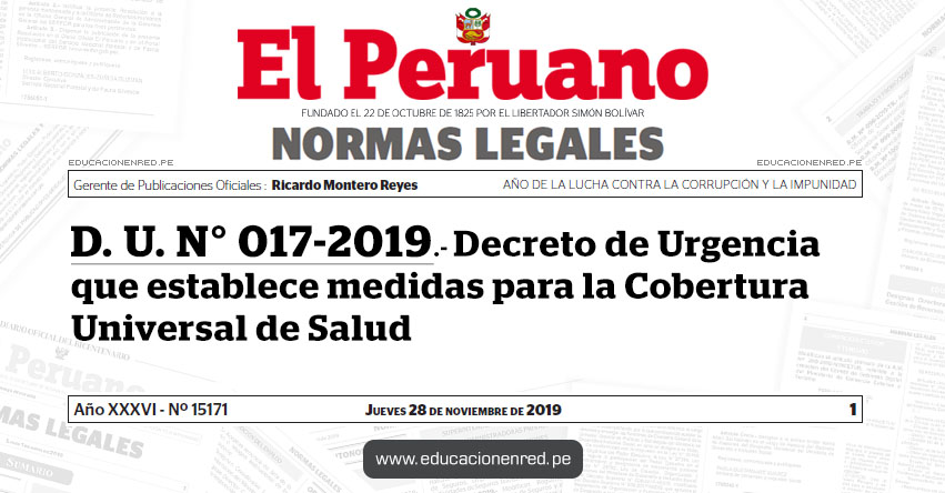 D. U. Nº 017-2019 - Decreto de Urgencia que establece medidas para la Cobertura Universal de Salud D. U. Nº 017-2019 - Decreto de Urgencia que establece medidas para la Cobertura Universal de Salud