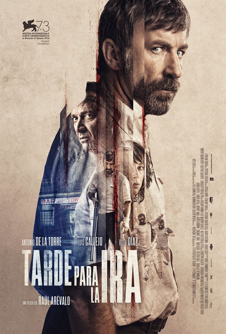 Tarde Para La Ira (2016)