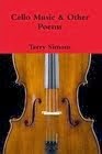 Cello Music & Other Poems