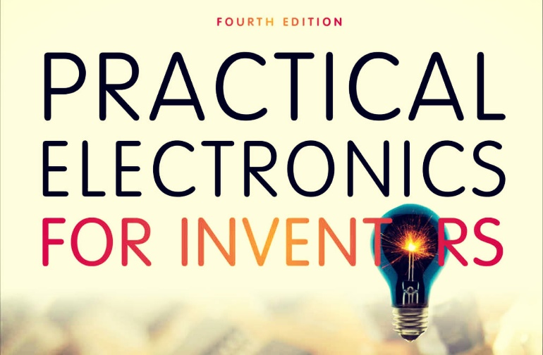 Livro: Practical Electronics for Inventors - Paul Scherz e Simon Monk