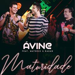 Baixar Música Maturidade - Avine Vinny Part. Matheus e Kauan Mp3 Baixar Música Maturidade - Avine Vinny Part. Matheus e Kauan Mp3