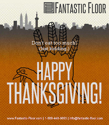 happy thanksgiving from fantastic floor