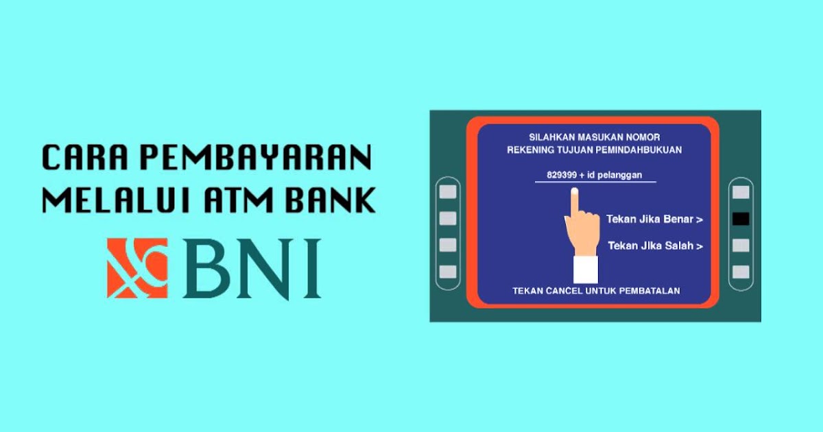 Panduan Lengkap Cara Bayar Tilang Lewat Atm Bni Gaji Pegawai 2021