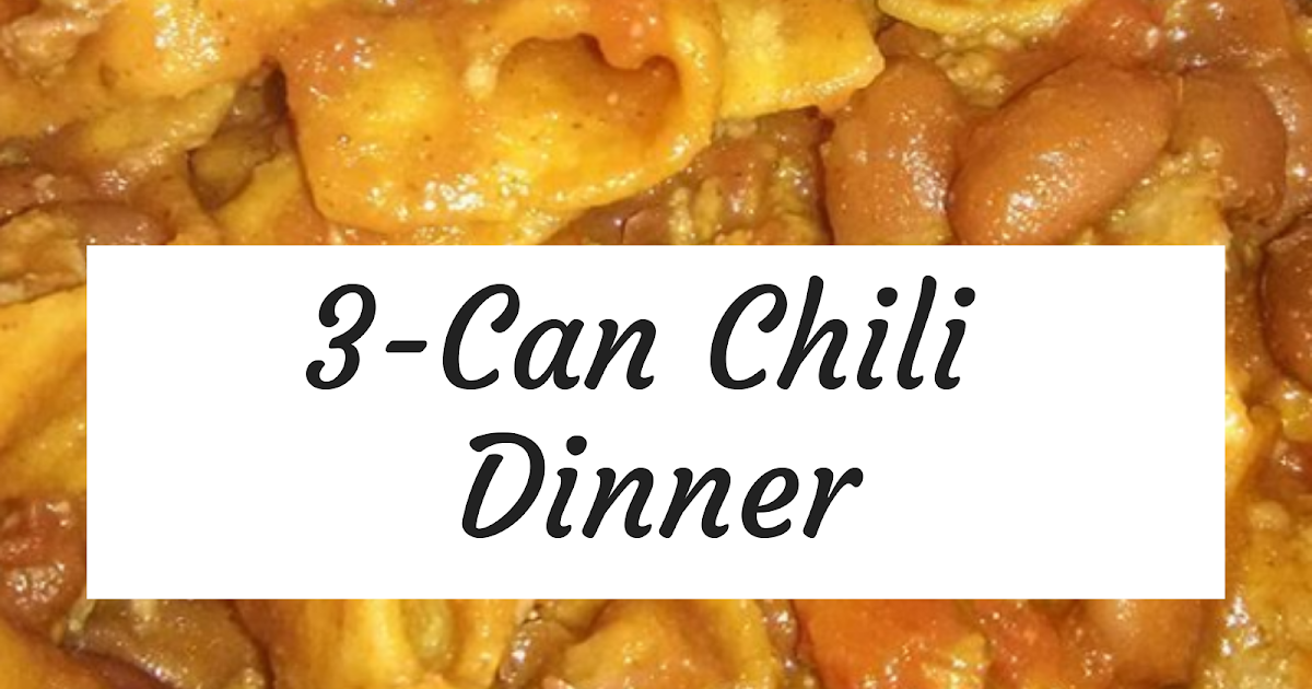 3Can Chili, A Gluten Free Vegetarian Pantry Meal