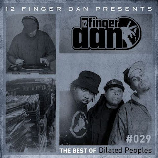 12 Finger Dan -  Best of Series Vol. 29 Dilated Peoples (2017)