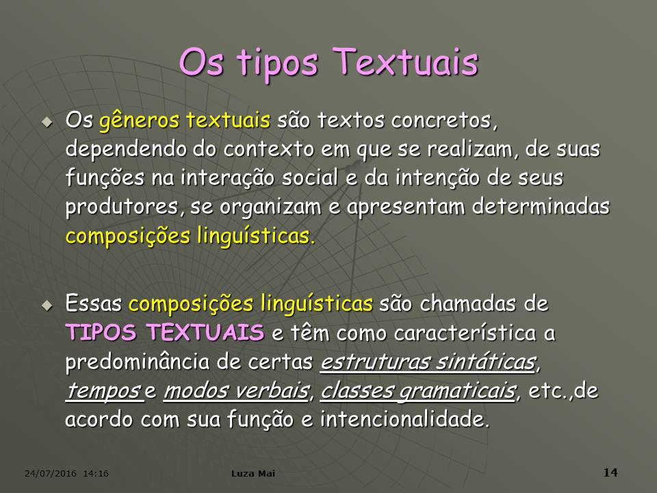 Como São Chamados Os Três Gêneros Textuais Expostos Acima
