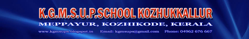 K.G.M.S.U.P.SCHOOL KOZHUKKALLUR