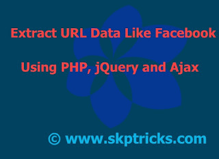 Extract URL Data Like Facebook Using PHP, jQuery and Ajax | web scraping