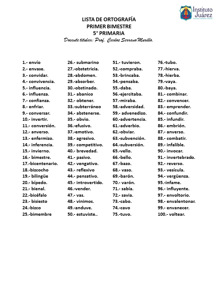 Instituto Juárez 5° Primaria LISTA DE ORTOGRAFÍA 5o