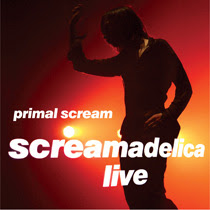 Primal Scream Screamadelica Live