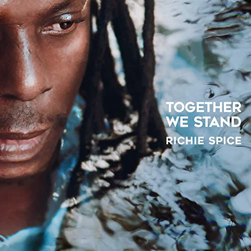 Together- We Stand Richie Spice