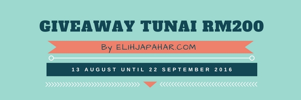 "Giveaway Tunai RM200 By ELIHJAPAHAR.COM"
