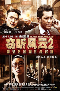 Thiết Thính Phong Vân 2 - Overheard 2 Thiết Thính Phong Vân 2