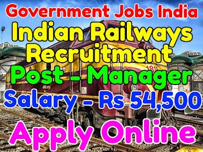 Indian Railway Recruitment 2017