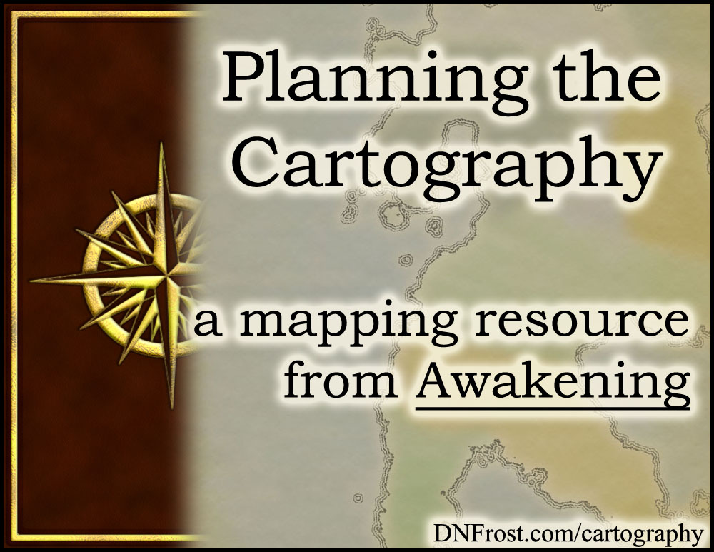 Planning the Cartography: what lands to map and what to omit http://www.dnfrost.com/2016/11/planning-cartography-mapping-resource.html #TotKW A worldbuilding resource by D.N.Frost @DNFrost13 Part 1 of a series.