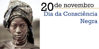 20 de novembro Dia da Consciência negra e Morte do Líder do Quilombo Zumbi do Palmares. 2019 - 2020.