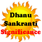 Dhanu Sankranti Significance