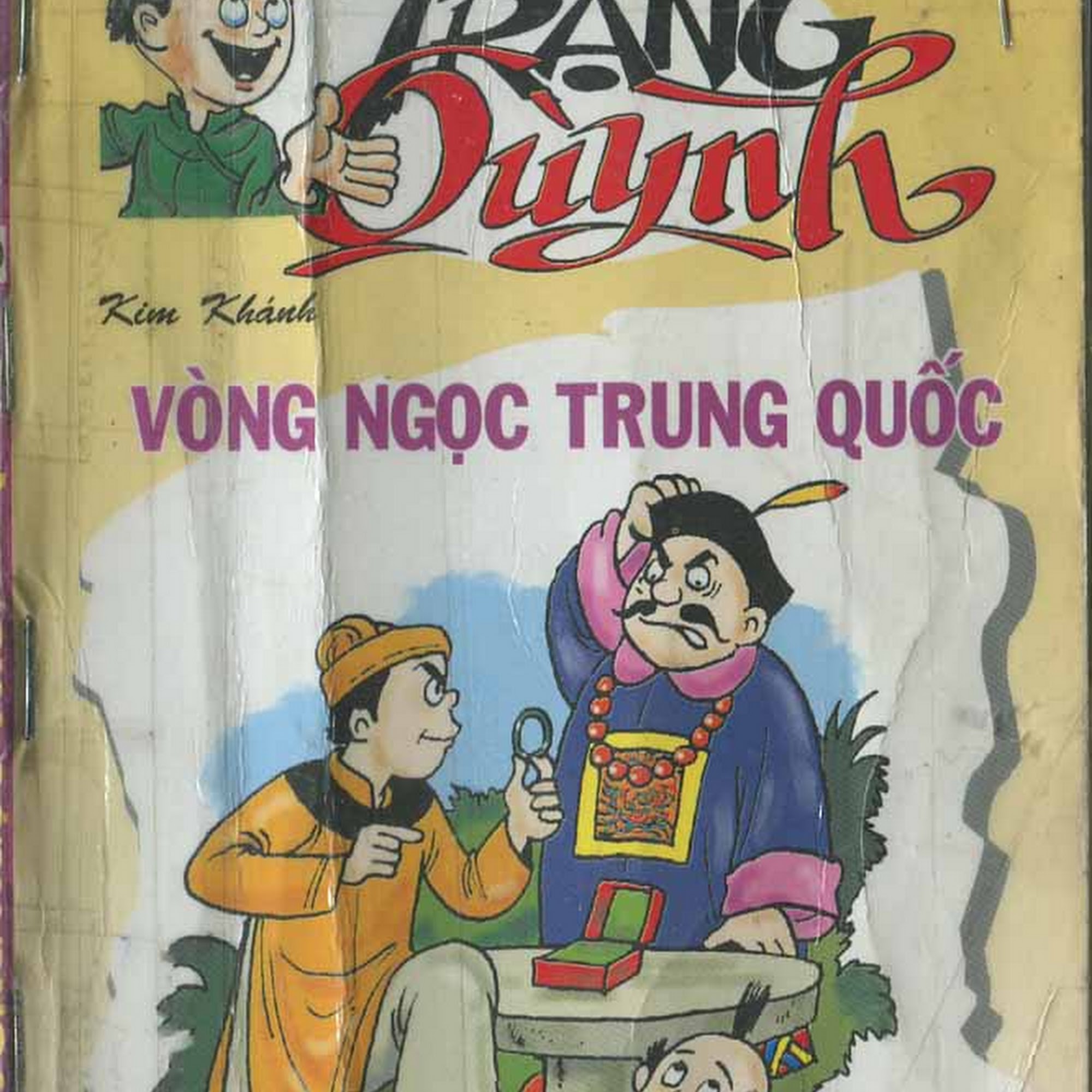 TRUYỆN TRANH TRẠNG QUỲNH TẬP 10, Vòng ngọc Trung Quốc