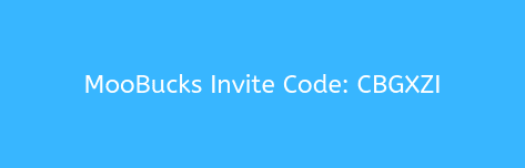 moobucks invite code
