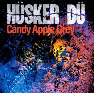 Hüsker Dü - Candy Apple Grey (1986)