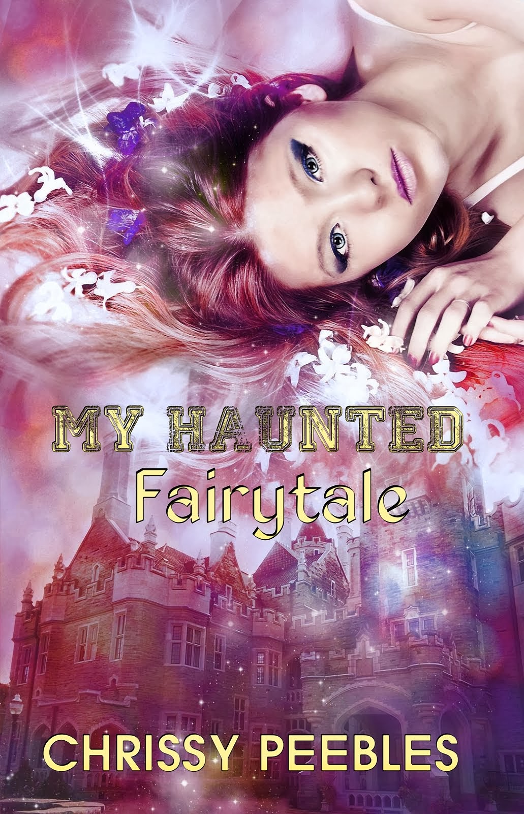 My Haunted Fairytale - Book 2