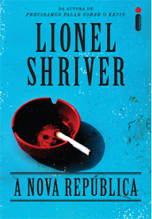 A Nova República / Lionel Shriver