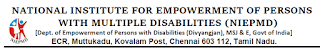 National Institute for Empowerment of Persons with Multiple Disabilities (NIEPMD) Chennai Wanted Contractual Faculty