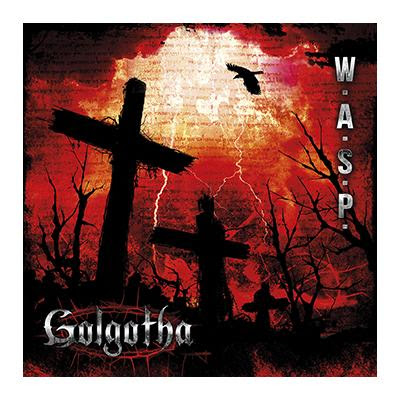 w.a.s.p. - golotha - cover - album