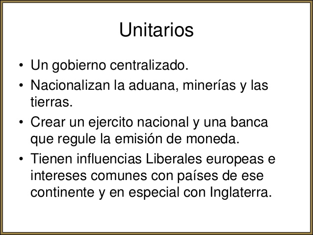 .: Unitarios y Federales