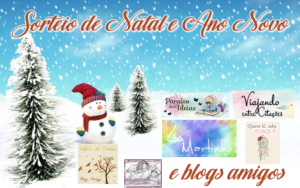 Sorteio] Natal e Ano Novo Blogues Amigos!!!