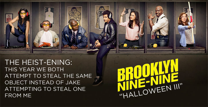  Brooklyn Nine-Nine - Halloween III - Review