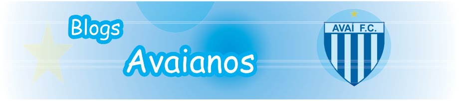 Blogs Avaianos - Blog dos Blogueiros do Avaí Futebol Clube