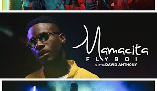 [Music] Flyboi – Mamacita