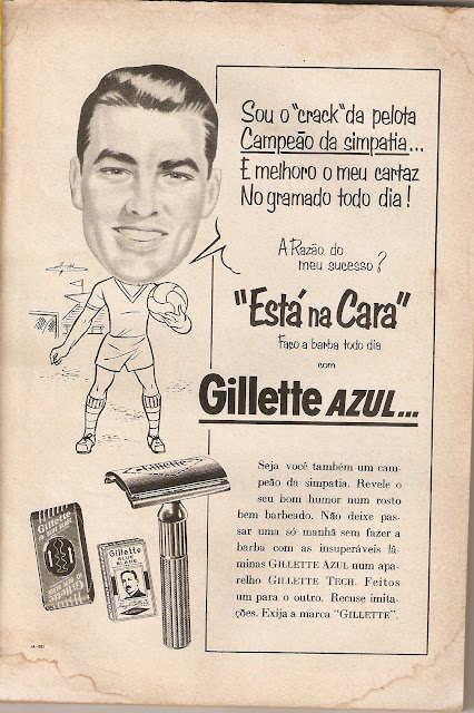 Propaganda da Gillette em 1956 que usou um craque do futebol daquela época para promover o aparelho de barbear.