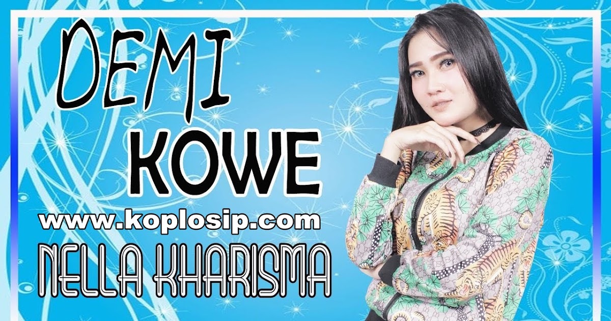 Demi Kowe Nella Kharisma Danendra vol 9 Koplosip