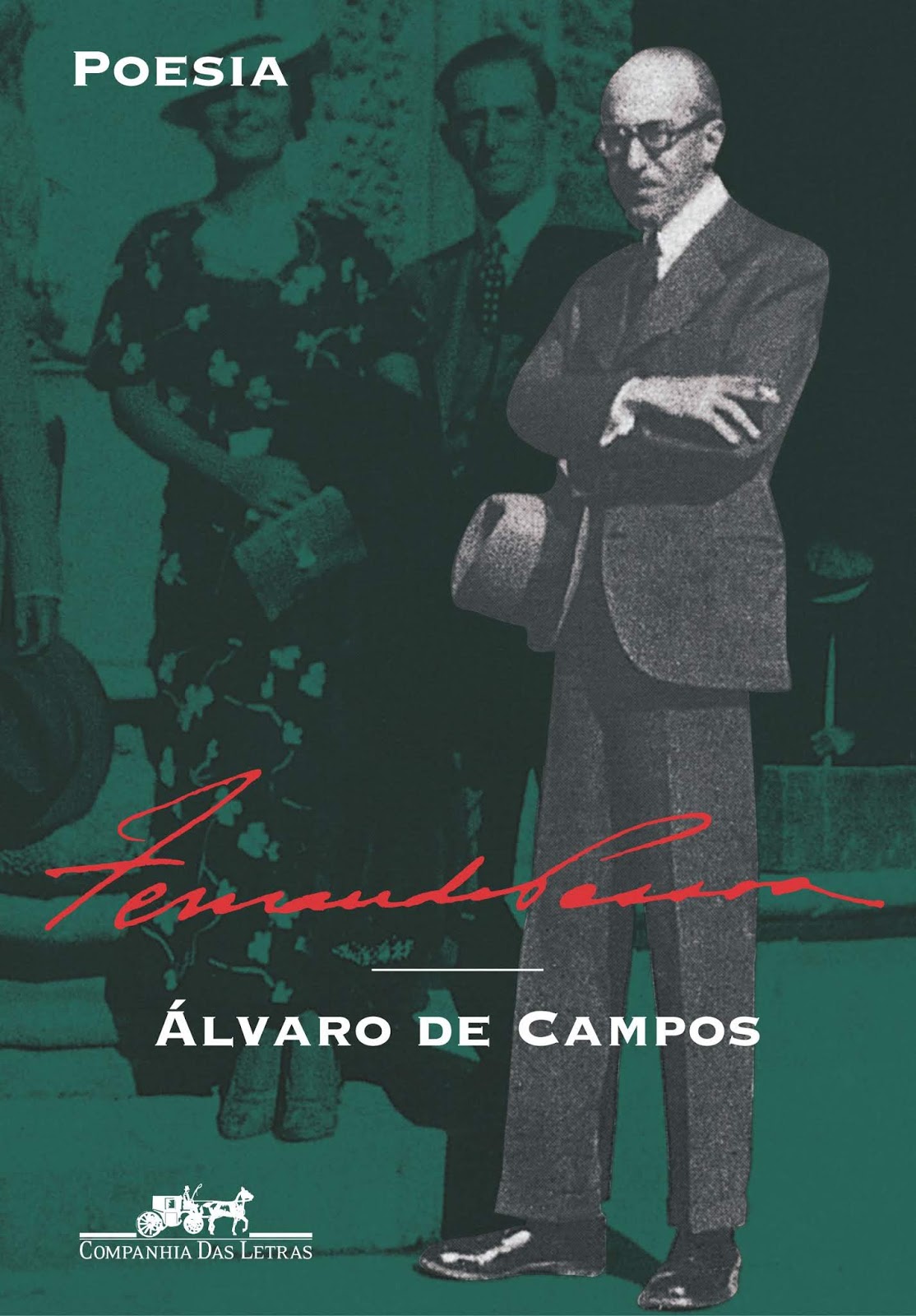 Fernando Pessoa Álvaro de Campos Fernando Pessoa Álvaro de Campos