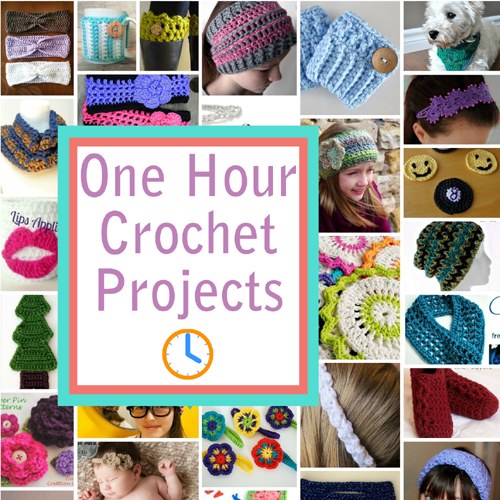 One Hour Crochet Projects