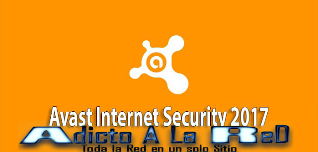 Avast Internet Security 2017 Final en Español + Licencia Hasta el 2018