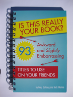 Is This Really Your Book? 93 Awkward and Slightly Embarrassing Titles to Use on Your Friends