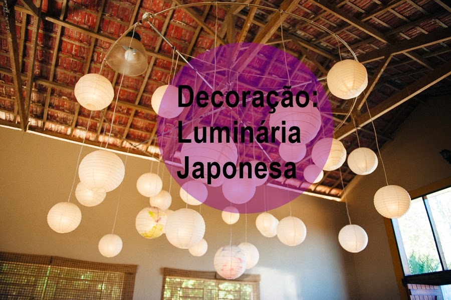 Sobre Tudo Um Pouco Decoração Luminária Japonesa