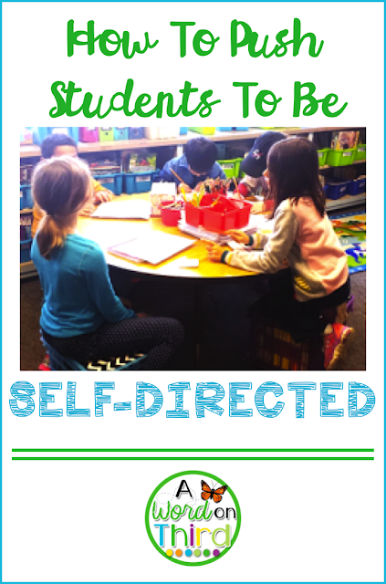 How To Push Students To Be Self-Directed - FREEBIE by A Word On Third