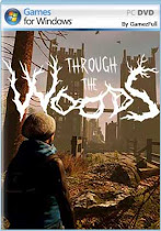 Descargar Through the Woods – Reloaded para 
    PC Windows en Español es un juego de Aventuras desarrollado por Antagonist