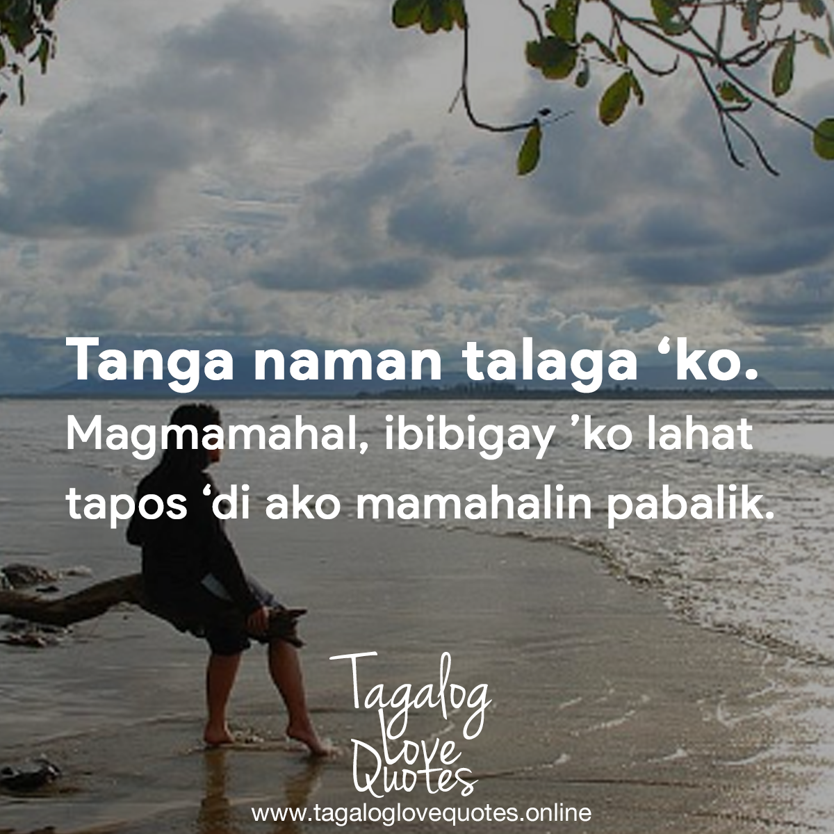 Tanga naman talaga 'ko