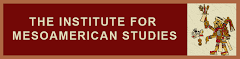 IMS - the Institute for Mesoamerican Studies