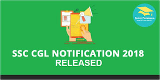 SSC CGL 2018 Notification Released