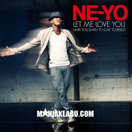Lirik Lagu Let Me Love You - Neyo