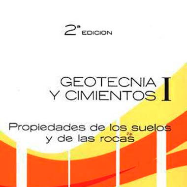 Geotecnia y Cimientos I - segunda edicion Geotecnia y Cimientos I - segunda edicion