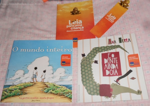 Leia para uma criança, O mundo inteiro, E o dente ainda doía, livro infantil, itaú